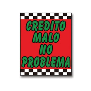 Underhood Signs Sales Department The Dealership Store crédito malo no problema