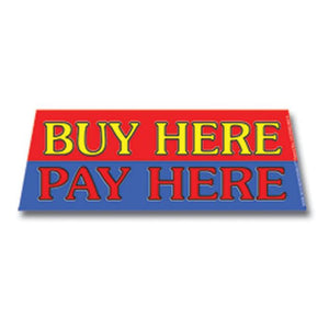 Windshield Banners Sales Department The Dealership Store Buy Here Pay Here Red/Blue