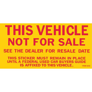 Vehicle Not For Sale Sticker Sales Department The Dealership Store Standard Stickers